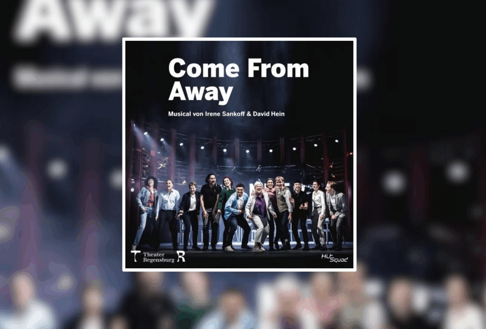 Cover "Come from Away" © HitSquad